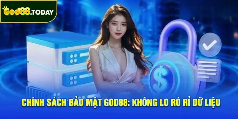 Chính Sách Bảo Mật GOD88
