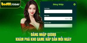 Đăng Nhập GOD88