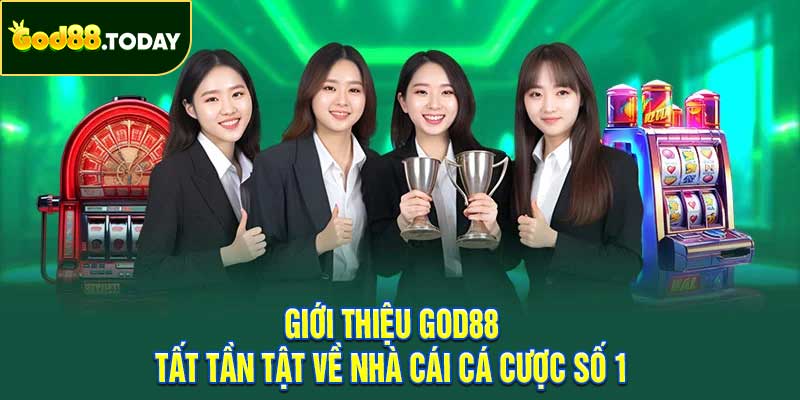 Giới Thiệu GOD88
