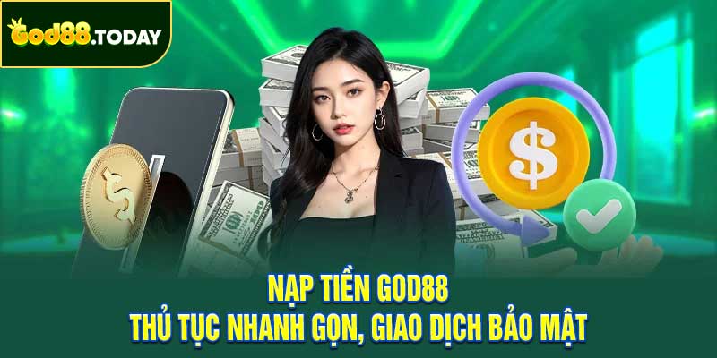 Nạp Tiền GOD88